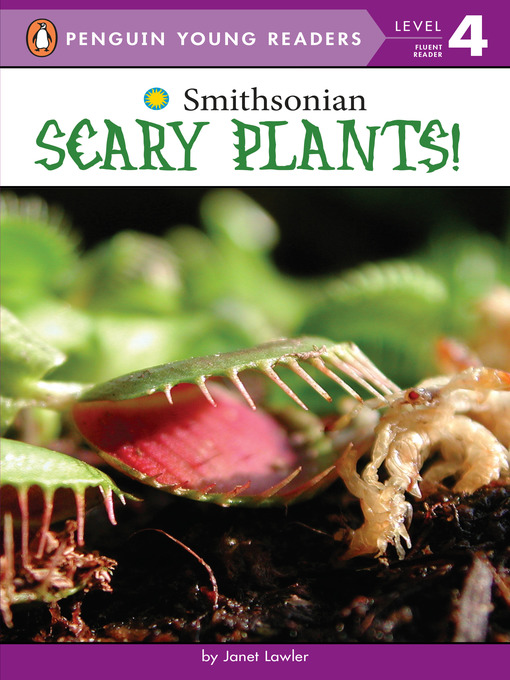 Title details for Scary Plants! by Janet Lawler - Wait list